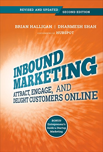 Livros de Marketing e Social Media -  Inbound Marketing: Attract, Engage, and Delight Customers Online